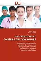 Vaccinations et conseils aux voyageurs