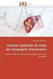 Gestion optimale de bilan de compagnie d'assurance