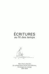 ÉCRITURES AU FIL DES TEMPS