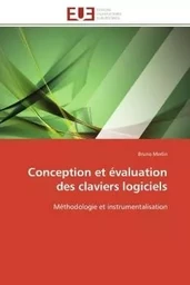 Conception et évaluation des claviers logiciels