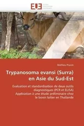 Trypanosoma evansi (surra) en asie du sud-est