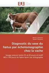 Diagnostic du sexe du foetus par échotomographie chez la vache