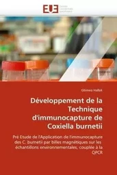 Développement de la technique d''immunocapture de coxiella burnetii