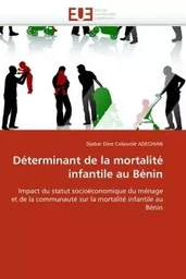 Déterminant de la mortalité infantile au bénin