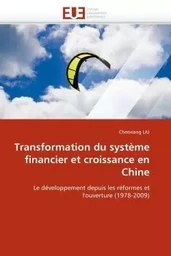 Transformation du système financier et croissance en chine