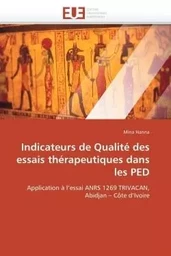 Indicateurs de qualité des essais thérapeutiques dans les ped