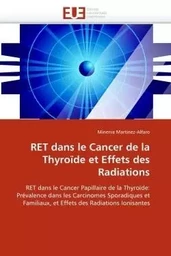 Ret dans le cancer  de la thyroïde  et effets des radiations