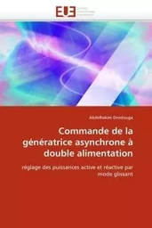 Commande de la génératrice asynchrone à double alimentation