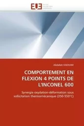 Comportement en flexion 4 points de l''inconel 600