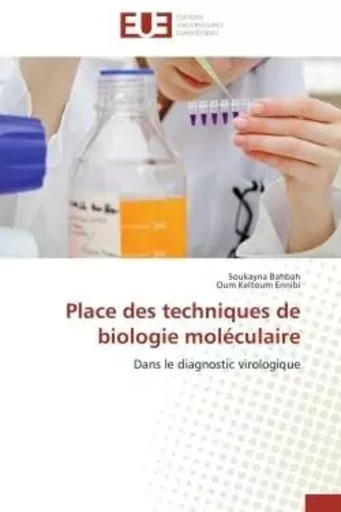 Place des techniques de biologie moléculaire -  COLLECTIF GRF - UNIV EUROPEENNE