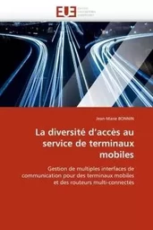 La diversité d''accès au service de terminaux mobiles