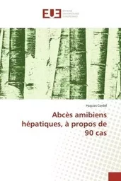 Abcès amibiens hépatiques, à propos de 90 cas