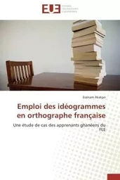 Emploi des idéogrammes en orthographe française