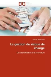 La gestion du risque de change