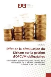 Effet de la dévaluation du dirham sur la gestion d'opcvm obligataires