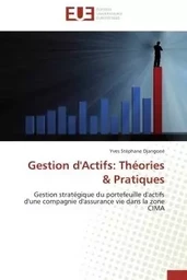 Gestion d'actifs: théories & pratiques