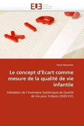 Le concept d''ecart comme mesure de la qualité de vie infantile