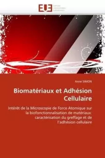 Biomatériaux et adhésion cellulaire -  SIMON-A - UNIV EUROPEENNE