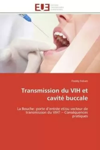 Transmission du VIH et cavité buccale - Freddy Fokam - UNIV EUROPEENNE