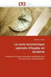 La zone économique spéciale d''aqaba en jordanie