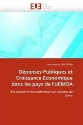 Dépenses publiques et croissance economique dans les pays de l''uemoa