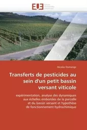 Transferts de pesticides au sein d'un petit bassin versant viticole