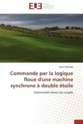 Commande par la logique floue d'une machine synchrone à double étoile