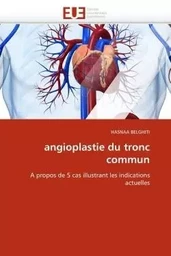 Angioplastie du tronc commun