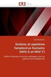 Sixième et septième herpèsvirus humains (hhv-6 et hhv-7)