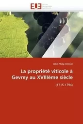 La propriété viticole à gevrey au xviiième siècle