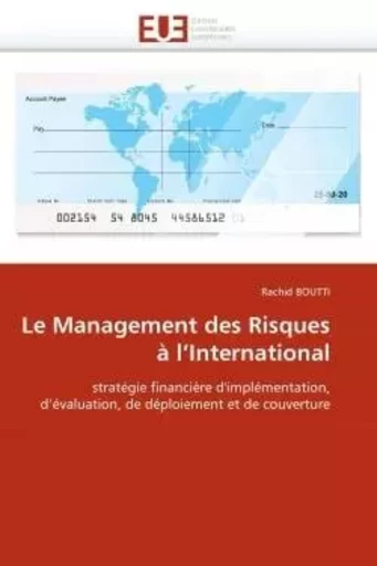 Le management des risques à l''international -  BOUTTI-R - UNIV EUROPEENNE