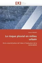 Le risque pluvial en milieu urbain