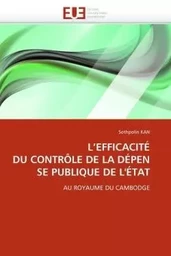 L''efficacité du contrôle de la dépense publique de l''état