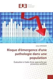 Risque d''émergence d''une pathologie dans une population