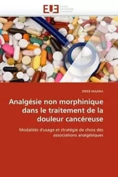 Analgésie non morphinique dans le traitement de la douleur cancéreuse