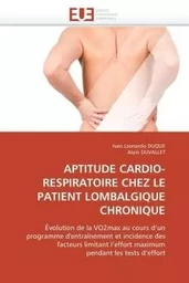 Aptitude cardio-respiratoire chez le patient lombalgique chronique