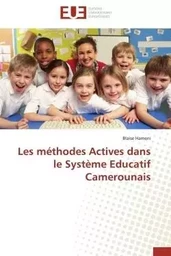 Les méthodes actives dans le système educatif camerounais