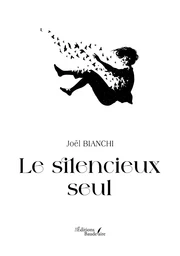 Le silencieux seul