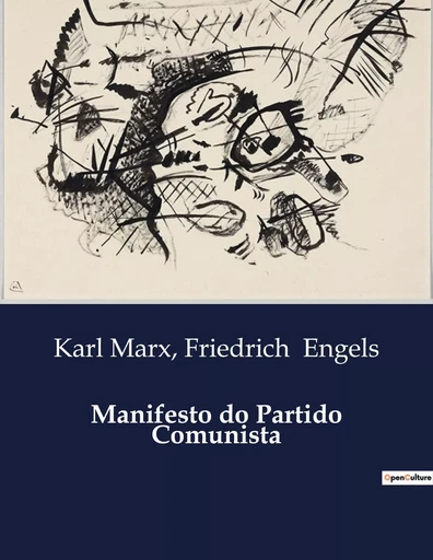 Manifesto do Partido Comunista - Karl MARX, Friedrich Engels - CULTUREA