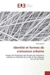 Identité et formes de croissance urbaine