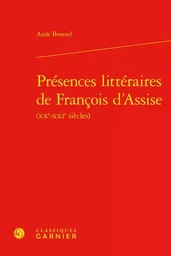 Présences littéraires de François d'Assise