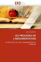 Les procedes de l''argumentation