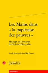 Les Mains dans « la paperasse des pauvres »