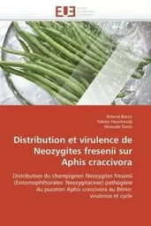 Distribution et virulence de neozygites fresenii sur aphis craccivora