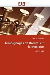 Témoignages de brecht sur la musique