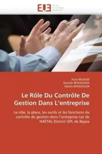 Le rôle du contrôle de gestion dans l entreprise -  COLLECTIF GRF - UNIV EUROPEENNE