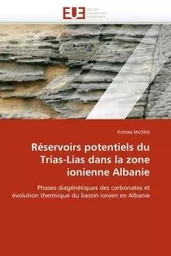 Réservoirs potentiels du trias-lias dans la zone ionienne albanie