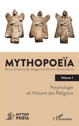 Assyriologie et Histoire des religions Volume 1