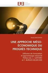 Une approche méso-économique du progrès technique