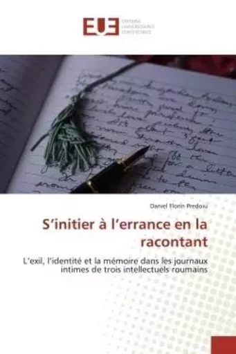 S'initier à l'errance en la racontant - Daniel Florin Predoiu - UNIV EUROPEENNE